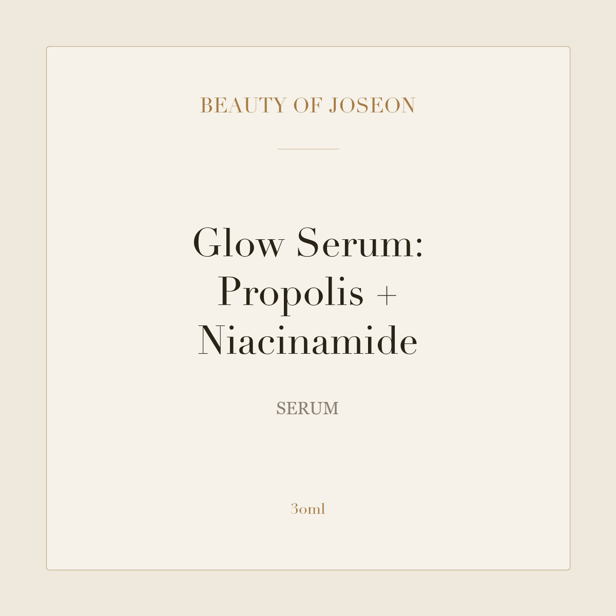 Beauty of Joseon Glow Serum: Propolis + Niacinamide