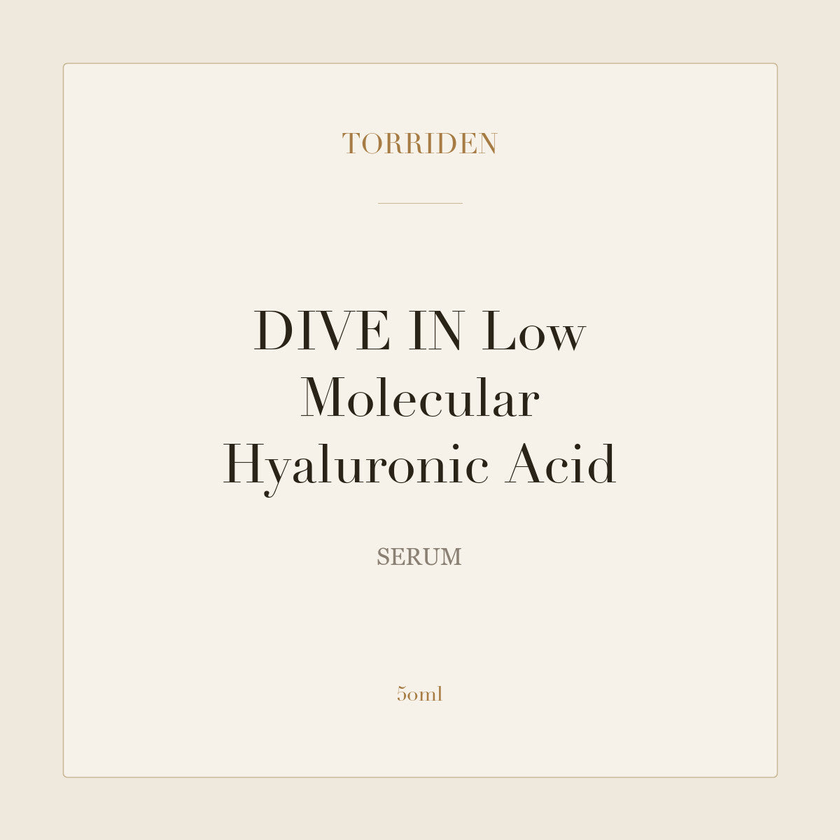 Torriden DIVE IN Low Molecular Hyaluronic Acid Serum